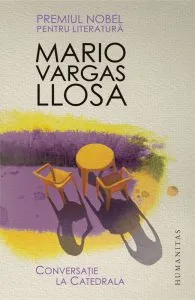 Conversatie la Catedrala de Mario Vargas Llosa