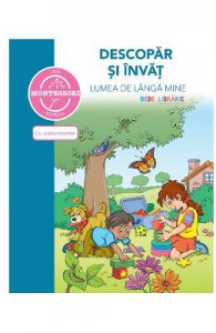 Descopar si invat lumea de langa mine