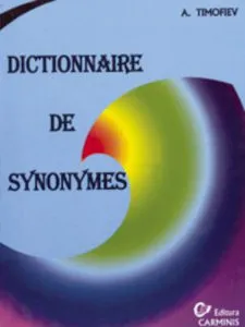 Dictionnaire de synonymes de Aurica Timofiev