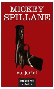 Eu, juriul de Mickey Spillane