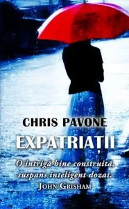 Expatriatii de Chris Pavone