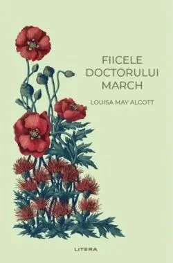 Fiicele doctorului March de Louisa May Alcott