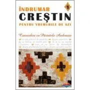 Indrumar crestin pentru vremurile de azi. Convorbiri cu Parintele Ambrozie. volumul 1 de Ambrozie Iurasov