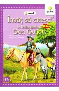 Invat sa citesc! In lima spaniola de Don Quijote
