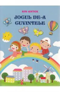 Jocul de-a cuvintele de Ion Anton