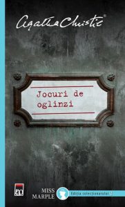 Jocuri de oglinzi. Editia colectionarului