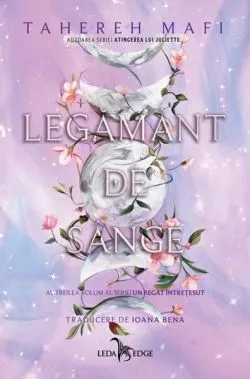 Legământ de sânge (Vol. 3) de Tahereh Mafi