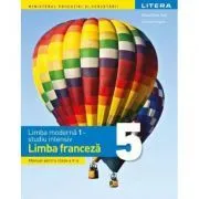Limba moderna 1 studiu intensiv Limba franceza. Manual. Clasa a 5-a de Raisa Elena Vlad