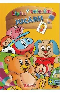 Lipim si coloram: Jucarii de Autor Anonim