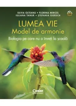 Lumea vie de Florina Miricel