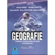 Manual Geografie pentru clasa a 11-a de George Erdeli