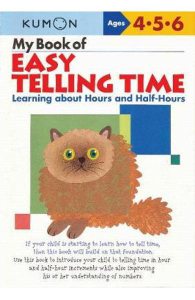My Book of Easy Telling Time: Hours & Half-Hours