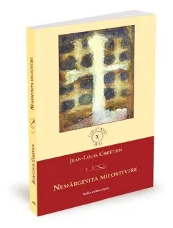 Nemărginita milostivire de Jean-Louis Chretien