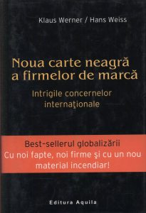 Noua carte neagra a firmelor de marca - intrigile concernelor internationale