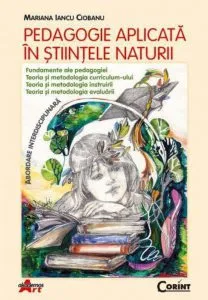 Pedagogie aplicata in Stiintele Naturii de Mariana Iancu Ciobanu