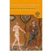 Pentru o ecologie a transfigurarii. Perspective crestin-ortodoxe asupra mediului, naturii si creatiei de Bruce V. Foltz