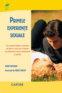 Primele experiente sexuale