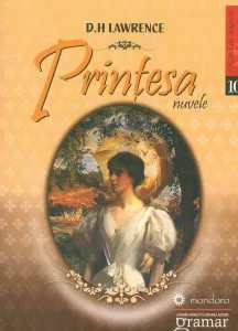 Printesa - Nuvele de D.H. Lawrence