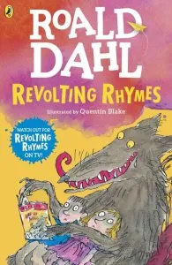 Revolting Rhymes de Roald Dahl