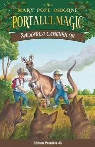 Salvarea cangurilor de Mary Pope Osborne