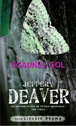 Scaunul gol de Jeffery Deaver