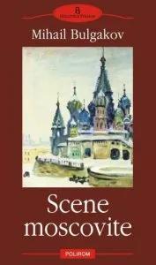 Scene moscovite de Mihail Bulgakov