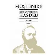 Scrieri Volumul 19. Folclor literar (2). Proza populara de Bogdan Petriceicu Hasdeu