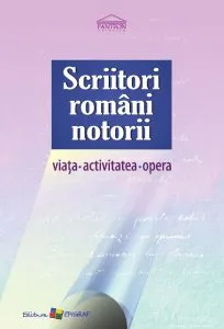 Scriitori romani notorii de Angela Lungu