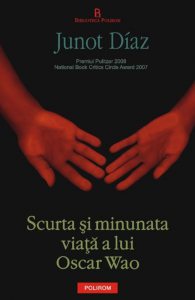 Scurta si minunata viata a lui Oscar Wao