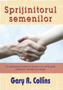 Sprijinitorul semenilor de Gary R. Collins
