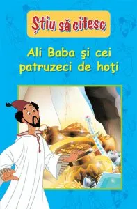 Stiu sa citesc. Ali Baba si cei patruzeci de hoti
