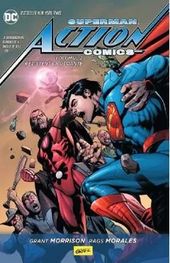 Superman action comics Vol.2: Rezistent la gloante de Grant Morrison