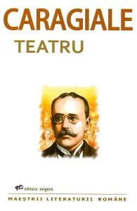 Teatru de Ion Luca Caragiale
