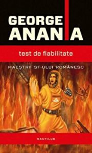 Test de fiabilitate. Maestrii SF-ului romanesc