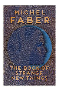 The Book of Strange New Things