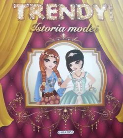 Trendy Model. Istoria modei