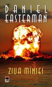 Ziua miniei de Daniel Easterman