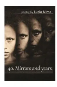40. Mirrors and years de Lucia Nima
