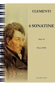 6 sonatine pentru pian. Opus 36 de Muzio Clementi