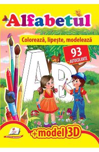 Alfabetul. Coloreaza, lipeste, modeleaza. 93 autocolantemodel 3D