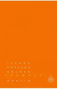 Anamnesis de Ileana Popescu Baldea