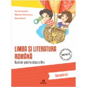 Auxiliar pentru clasa a 3-a. Limba si literatura romana, semestrul 1