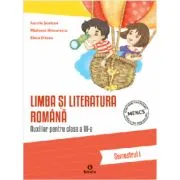 Auxiliar pentru clasa a 3-a. Limba si literatura romana, semestrul 1 de Aurelia Seulean