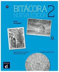 Bitácora 2 - Cuaderno de ejercicios   MP3 (A2) (Nueva edición) de Pablo Martinez Gila