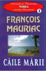 Caile marii de Francois Mauriac