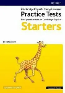 Cambridge English Qualifications Young Learners Practice Tests: Pre A1: Starters Pack de Petrina Cliff