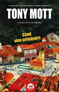 Cand vine primavara de Tony Mott