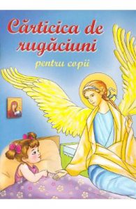 Carticica de rugaciuni pentru copii