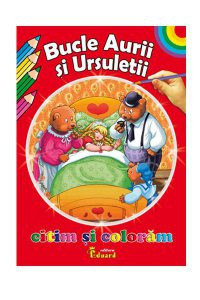 Citim si Coloram Bucle Aurii si Ursuletii