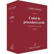 Codul de procedura civila. Comentariu pe articole. Editia 3 de Ioan Les